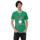 Short-Sleeve Unisex T-Shirt "10101-0031 Born To Play Basketball (White Logo)" - JCBTGlobal