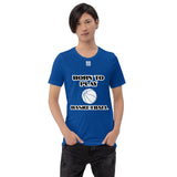 Short-Sleeve Unisex T-Shirt "10101-0031 Born To Play Basketball (White Logo)" - JCBTGlobal