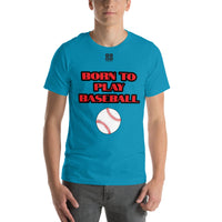 Unisex t-shirt "10101-0021 Born To Play Baseball (Black Logo)"