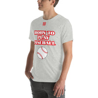 Unisex t-shirt "10101-0021 Born To Play Baseball (Red Logo)"