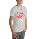 Unisex t-shirt "10101-0021 Born To Play Baseball (Red Logo)"