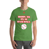 Unisex t-shirt "10101-0021 Born To Play Baseball (Red Logo)"