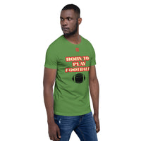 Unisex t-shirt "10101-0011 Born To Play Football (Red Logo)"