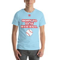 Unisex t-shirt "10101-0021 Born To Play Baseball (Red Logo)"