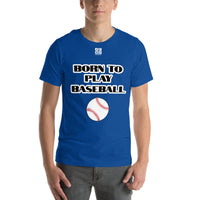 Unisex t-shirt "10101-0021 Born To Play Baseball (White Logo)"