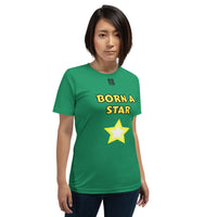 Short-Sleeve Unisex T-Shirt "2012-0151 Born A Star (Black Logo)" - JCBTGlobal