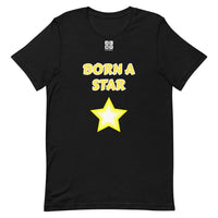 Short-Sleeve Unisex T-Shirt "2012-0151 Born A Star (White Logo)" - JCBTGlobal