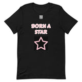 Short-Sleeve Unisex T-Shirt "2012-0152 Born A Star (White Logo)" - JCBTGlobal