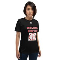 Short-Sleeve Unisex T-Shirt "2012-0091 Insane Focus (White Logo)" - JCBTGlobal