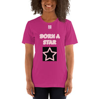 Short-Sleeve Unisex T-Shirt "2012-0152 Born A Star (White Logo)" - JCBTGlobal