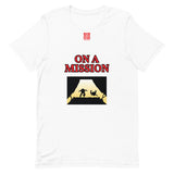 Short-Sleeve Unisex T-Shirt "2012-0121 On A Mission (Red Logo)" - JCBTGlobal