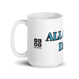 Mug"ALL GOOD DAYS" - JCBTGlobal