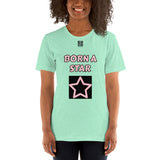 Short-Sleeve Unisex T-Shirt "2012-0152 Born A Star (Black Logo)" - JCBTGlobal