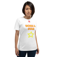 Short-Sleeve Unisex T-Shirt "2012-0151 Born A Star (Red Logo)" - JCBTGlobal