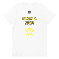 Short-Sleeve Unisex T-Shirt "2012-0151 Born A Star (Black Logo)" - JCBTGlobal