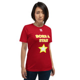 Short-Sleeve Unisex T-Shirt "2012-0151 Born A Star (White Logo)" - JCBTGlobal