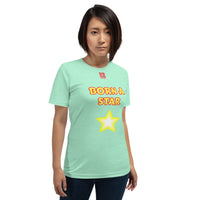 Short-Sleeve Unisex T-Shirt "2012-0151 Born A Star (Red Logo)" - JCBTGlobal