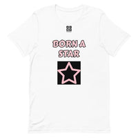 Short-Sleeve Unisex T-Shirt "2012-0152 Born A Star (Black Logo)" - JCBTGlobal