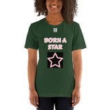 Short-Sleeve Unisex T-Shirt "2012-0152 Born A Star (White Logo)" - JCBTGlobal