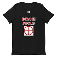 Short-Sleeve Unisex T-Shirt "2012-0091 Insane Focus (White Logo)" - JCBTGlobal