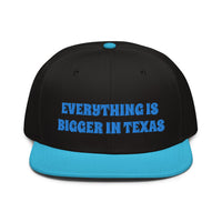 Snapback Hat "1052-0051 Everything Is Bigger In Texas (Blue Logo)" - JCBTGlobal