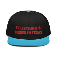 Snapback Hat "2052-0051 Everything Is Bigger In Texas (Red Logo)" - JCBTGlobal