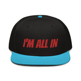 Snapback Hat "2052-0061 I'm All In (Red Logo)" - JCBTGlobal