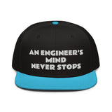 Snapback Hat "2052-0071 An Engineer's Mind Never Stops (White Logo)" - JCBTGlobal