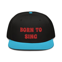 Snapback Hat "2052-0161 Born To Sing (Red Logo)" - JCBTGlobal