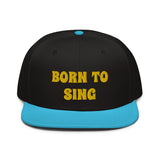 Snapback Hat "2052-0161 Born To Sing (Yellow Logo)" - JCBTGlobal