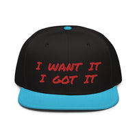 Snapback Hat "2052-0171 I Want It I Got It (Red Logo)" - JCBTGlobal