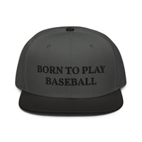 Snapback Hat "1051-0021 Born To Play Baseball (Black Logo)" - JCBTGlobal