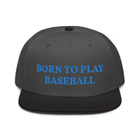 Snapback Hat "1051-0021 Born To Play Baseball (Blue Logo)" - JCBTGlobal