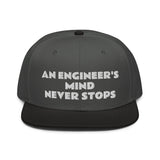 Snapback Hat "2052-0071 An Engineer's Mind Never Stops (White Logo)" - JCBTGlobal