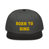 Snapback Hat "2052-0161 Born To Sing (Yellow Logo)" - JCBTGlobal