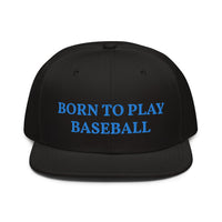 Snapback Hat "1051-0021 Born To Play Baseball (Blue Logo)" - JCBTGlobal