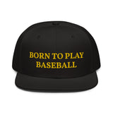 Snapback Hat "1051-0021 Born To Play Baseball (Yellow Logo)" - JCBTGlobal