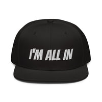 Snapback Hat "2052-0061 I'm All In (White Logo)" - JCBTGlobal