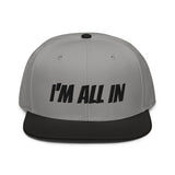 Snapback Hat "1052-0061 I'm All In (Black Logo)" - JCBTGlobal