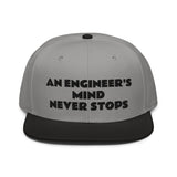 Snapback Hat "1052-0071 An Engineer's Mind Never Stops (Black Logo)" - JCBTGlobal