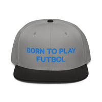 Snapback Hat "1051-0051 Born To Play Futbol (Blue Logo)" - JCBTGlobal