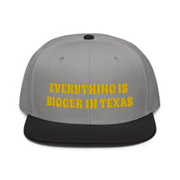 Snapback Hat "2052-0051 Everything Is Bigger In Texas (Yellow Logo)" - JCBTGlobal