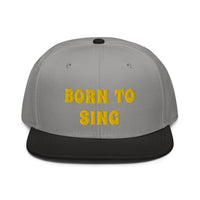 Snapback Hat "2052-0161 Born To Sing (Yellow Logo)" - JCBTGlobal