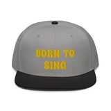 Snapback Hat "2052-0161 Born To Sing (Yellow Logo)" - JCBTGlobal