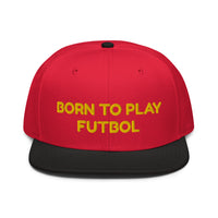 Snapback Hat "1051-0051 Born To Play Futbol (Yellow Logo)" - JCBTGlobal