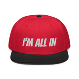 Snapback Hat "2052-0061 I'm All In (White Logo)" - JCBTGlobal