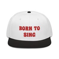 Snapback Hat "2052-0161 Born To Sing (Red Logo)" - JCBTGlobal