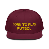 Snapback Hat "1051-0051 Born To Play Futbol (Yellow Logo)" - JCBTGlobal