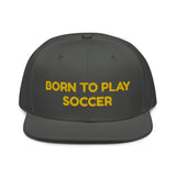 Snapback Hat "2051-0011 Born To Play Soccer (Yellow Logo)" - JCBTGlobal