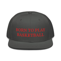 Snapback Hat "2051-0021 Born To Play Basketball (Red Logo)" - JCBTGlobal